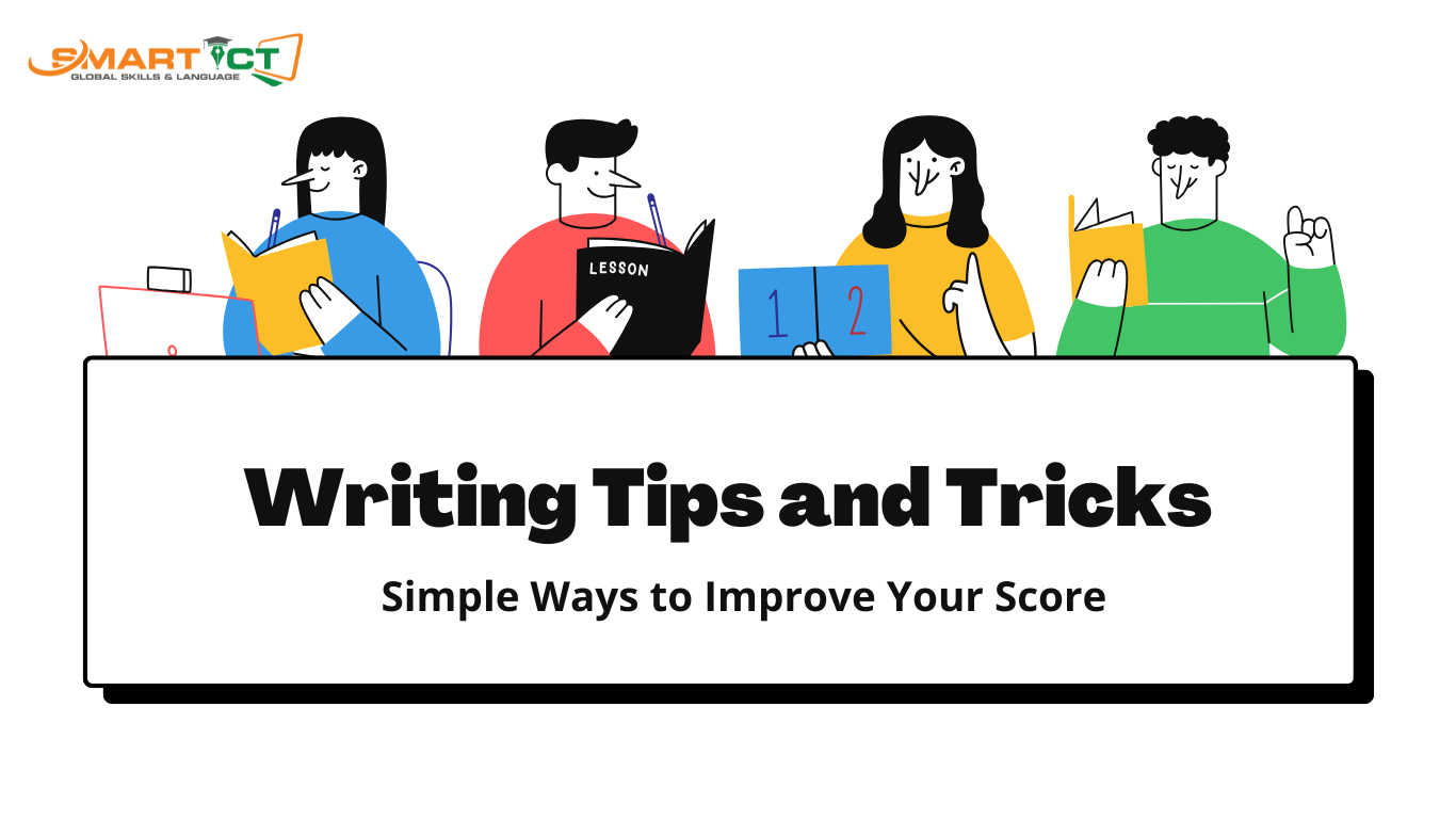 IELTS Writing Tips and Tricks: Simple Ways to Improve Your Score